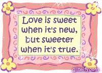 love is sweet...